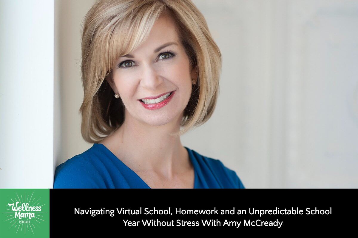 424: Amy McCready on Navigating Virtual School, Homework, & an Unpredictable School