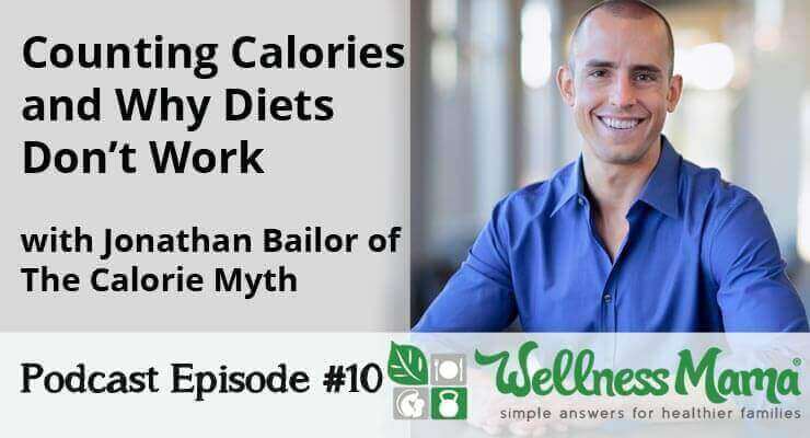 10: Don’t Count Calories & Why Diets Don’t Work