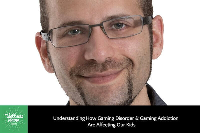 191: Dr. Sam Shay on How Gaming Addiction Affects Our Kids