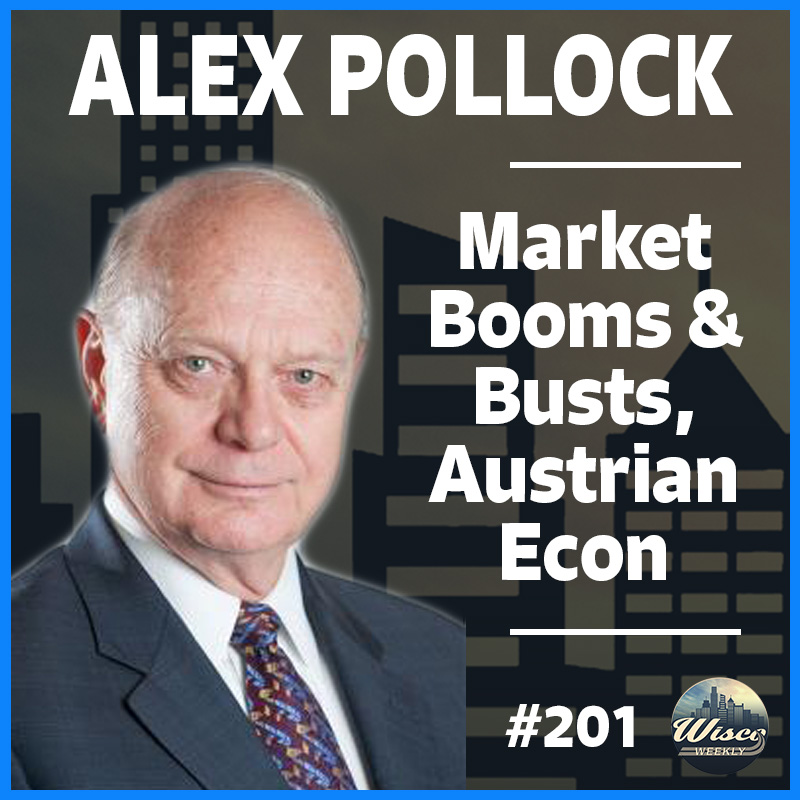 MMT...RIP (Market Booms & Busts, Austrian Economics) with Alex Pollock