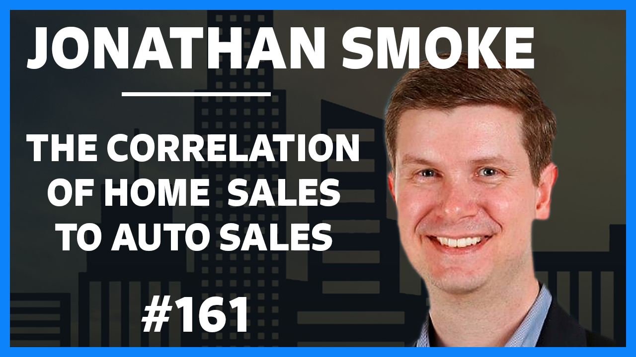 The Correlation of Home Sales to Auto Sales feat. Jonathan Smoke