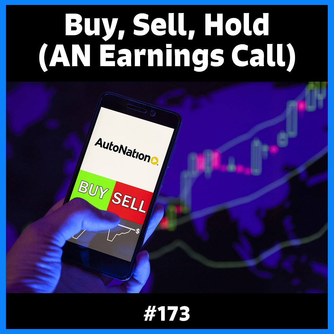 Buy, Sell, Hold (AN Earnings Call)