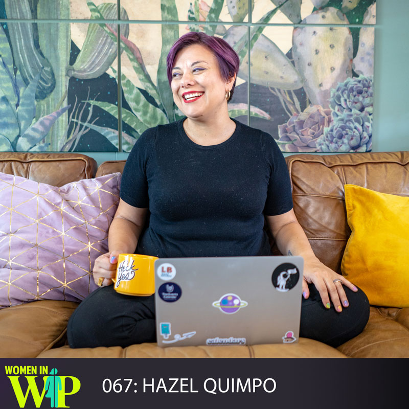 067: Hazel Quimpo on Marketing to Different Points of View