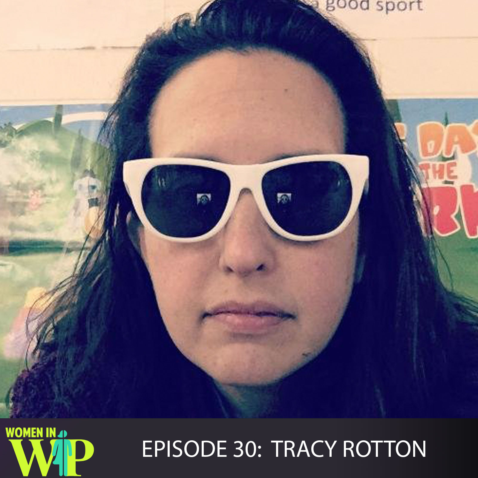 030: Getting SASSy During COVID-19 with Tracy Rotton