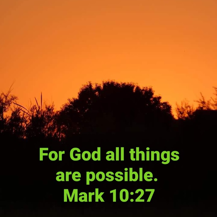 For God All Things Are Possible