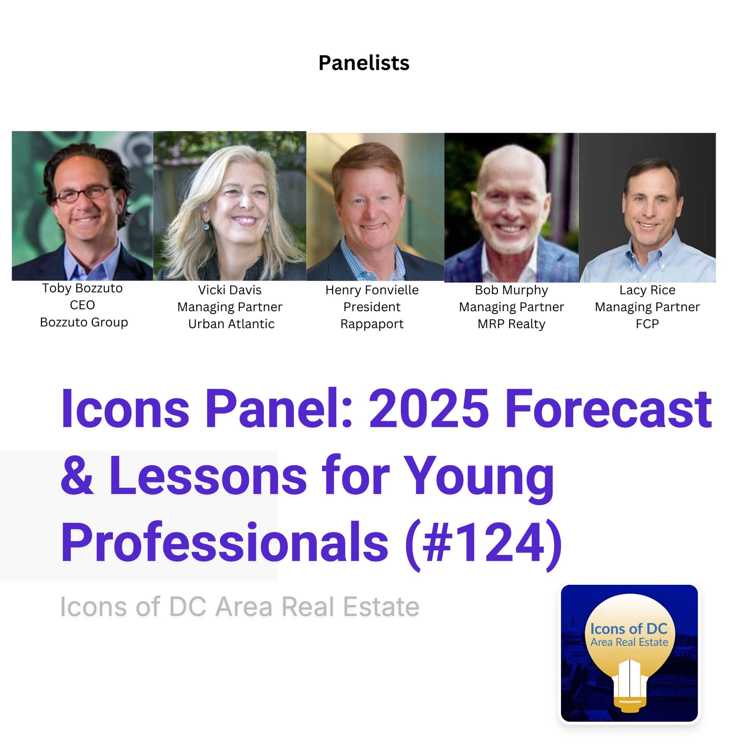 Icons Panel: 2025 Forecast &amp; Lessons for Young Professionals (#124)