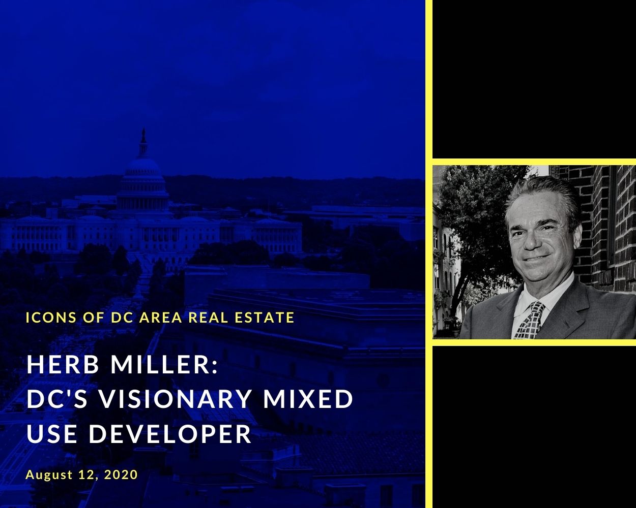 Herb Miller - DC's Visionary Mixed Use Developer (#23)