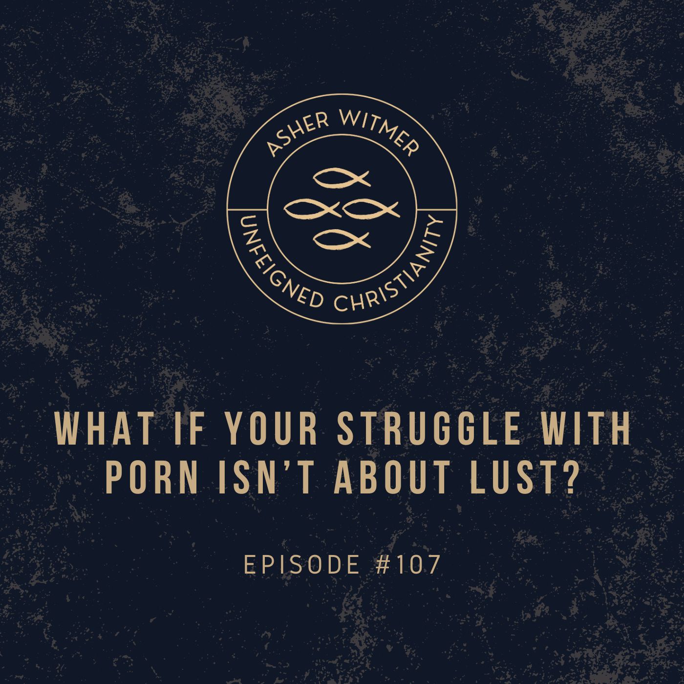 What If Your Struggle with Porn Isn’t About Lust?
