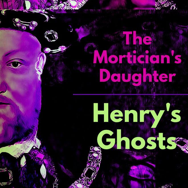 Episode 016: Henry's Ghosts