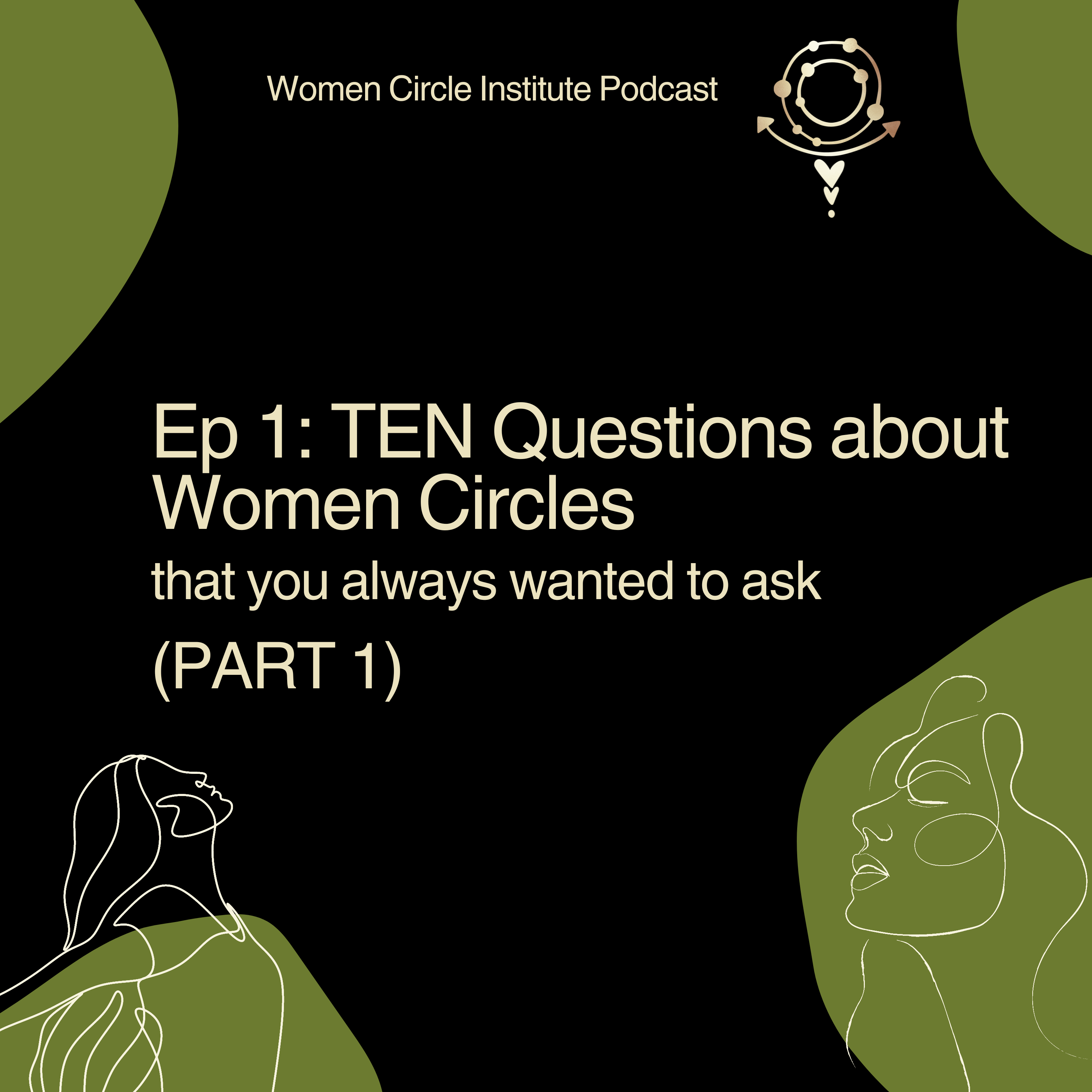 New Show Announcement: Women Circle Institute Podcast!