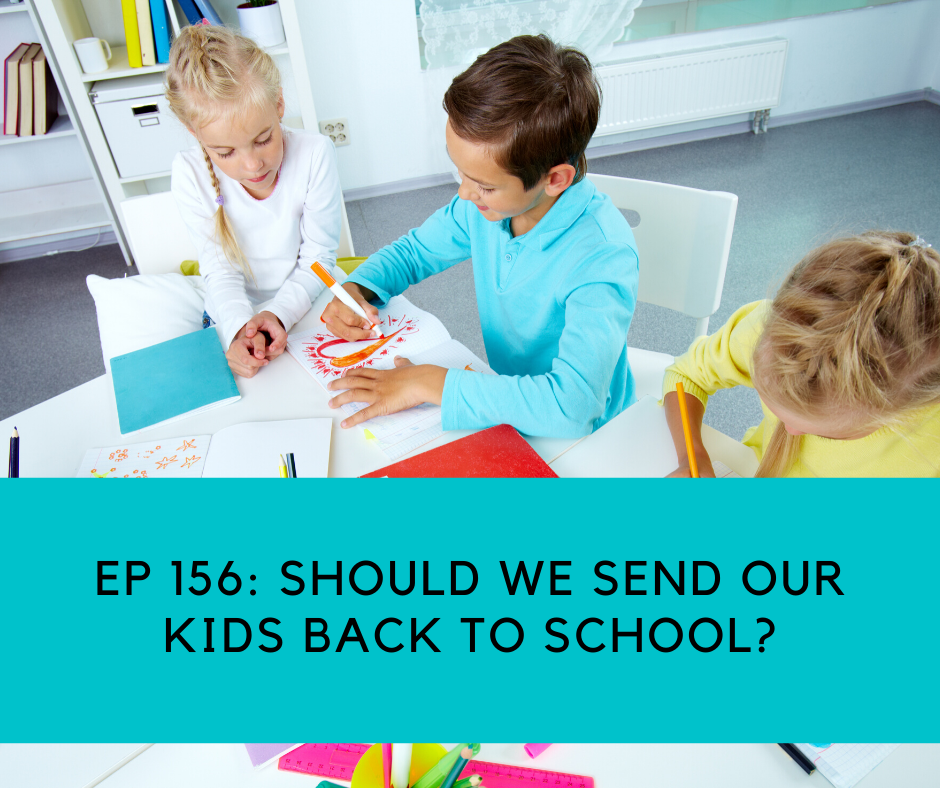 Ep 156: Should we send our children back to school? Challenges in times of pandemic in Denmark